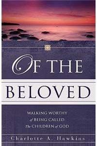 Of the Beloved