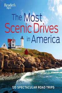 Most Scenic Drives in America, Newly Revised and Updated