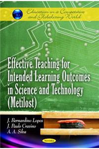 Effective Teaching for Intended Learning Outcomes in Science & Technology (Metilost)