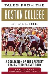 Tales from the Boston College Sideline
