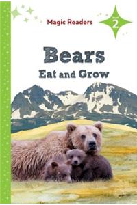 Bears Eat and Grow