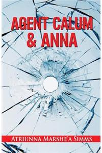 Agent Calum and Anna