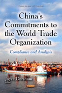China's Commitments to the World Trade Organization