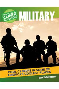 Choose a Career Adventure in the Military