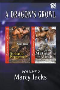 A Dragon's Growl, Volume 2 [Sorin's Protector