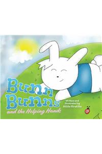 Bunn Bunns and the Helping Hands