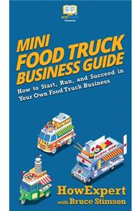 Mini Food Truck Business Guide