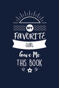 My Favorite Girl Gave Me This Book