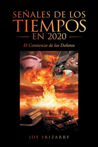 Señales De Los Tiempos En 2020