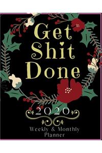 Get Shit Done