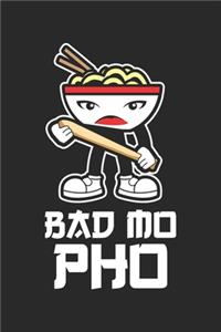 Bad Mo Pho