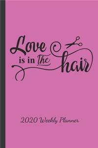 Love is in the Hair - 2020 Weekly Planner