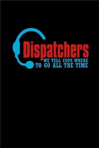 Dispatchers