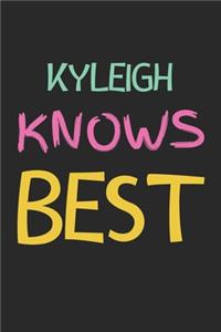 Kyleigh Knows Best