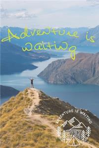 Adventure is waiting
