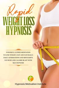 Rapid Weight Loss Hypnosis