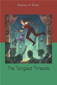 The Tangled Threads