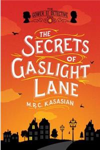 The Secrets of Gaslight Lane