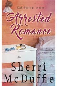 Arrested Romance