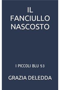 Il Fanciullo Nascosto