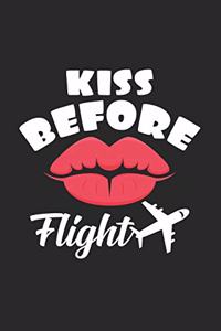 Kiss before flight