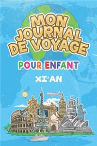 Mon Journal de Voyage Xi'an Pour Enfants