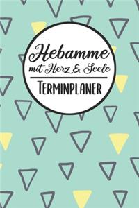Hebamme mit Herz & Seele Terminplaner