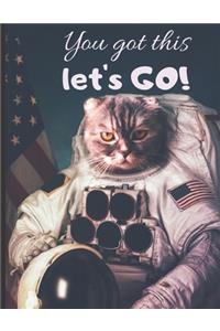 You Got This. Let's Go!