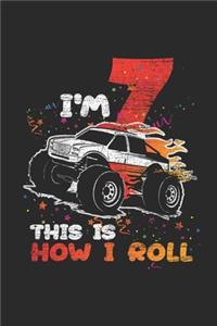 I'm 7 This Is How I Roll