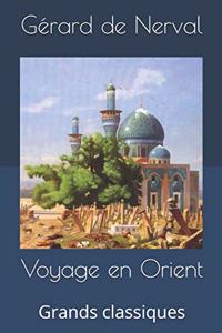 Voyage en Orient