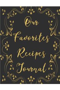 Our Favorites Recipes Journal