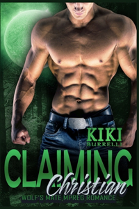 Claiming Christian (Wolf's Mate Book 2)