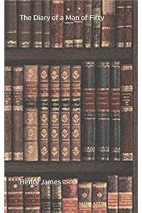 The Diary of a Man of Fifty
