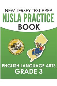 NEW JERSEY TEST PREP NJSLA Practice Book English Language Arts Grade 3