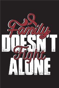 Family Doesn't Fight Alone
