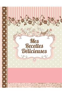 Mes Recettes Délicieuses