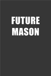 Future Mason Notebook