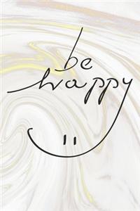 Be Happy