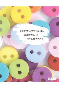 Sewing/Quilting Journal & Scrapbook