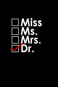 Miss.Ms.Mrs.Dr check