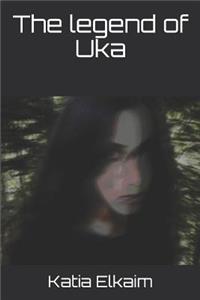 The Legend of Uka