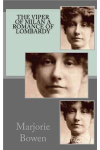 The Viper of Milan A Romance of Lombardy