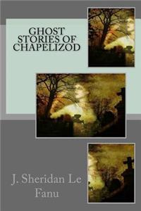 Ghost Stories of Chapelizod