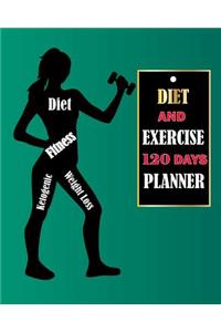 Diet and Exercise 120 Days Planner