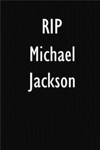RIP Michael Jackson