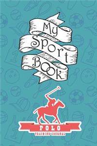 My Sport Book - Polo Training Journal