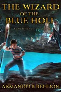 Wizard of the Blue Hole
