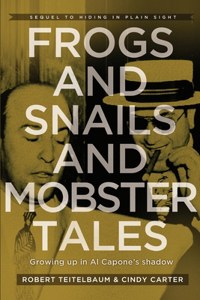 Frogs and Snails and Mobster Tales