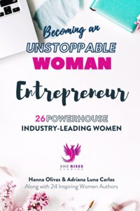 Becoming an UNSTOPPABLE WOMAN Entrepreneur