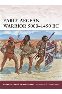 Early Aegean Warrior 5000-1450 BC